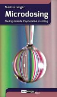 Microdosing - Niedrig dosierte Psychedelika im Alltag (Buch)